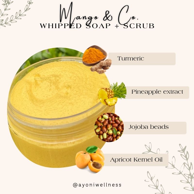Mango + Co. Exfoliating Whipped Butter Scrub - Ayoni Wellness
