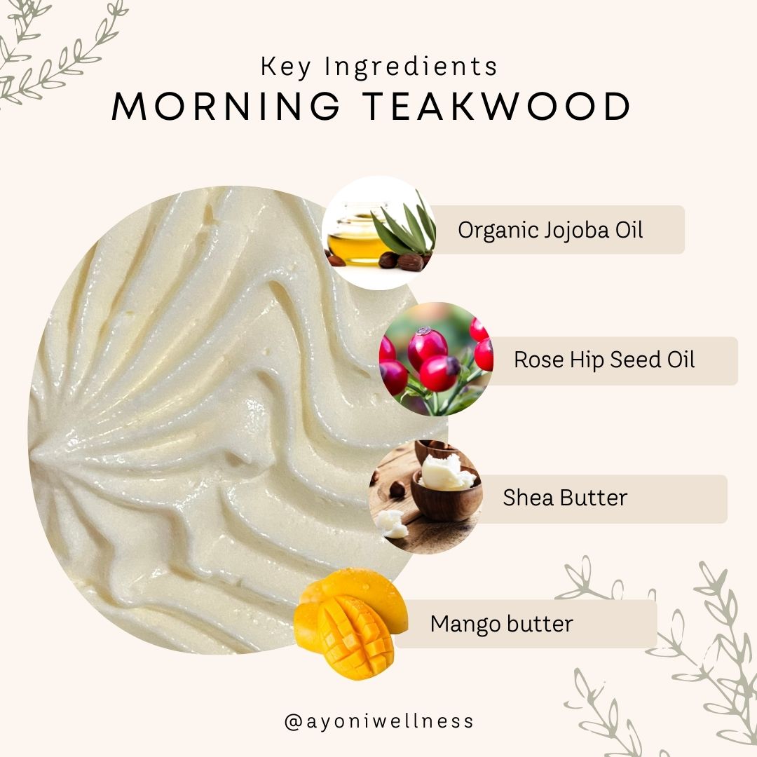 Morning Teakwood Whipped Body Butter - Ayoni Wellness